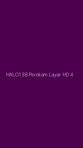 Tampilan Antarmuka Aplikasi Halo138 Perekam Layar Hd - 4