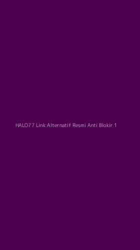 Tampilan Antarmuka Aplikasi Halo77 Link Alternatif Resmi Anti Blokir - 1