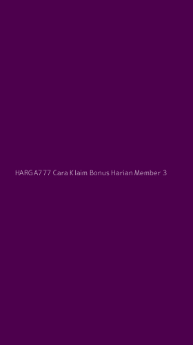 Tampilan Antarmuka Aplikasi Harga777 Cara Klaim Bonus Harian Member - 3