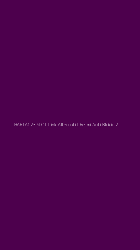 Tampilan Antarmuka Aplikasi Harta123 Slot Link Alternatif Resmi Anti Blokir - 2