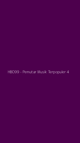 Tampilan Antarmuka Aplikasi HBO99 - Pemutar Musik Terpopuler - 4