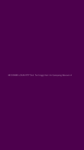 Tampilan Antarmuka Aplikasi Hedon88 Login Rtp Slot Tertinggi Hari Ini Gampang Maxwin - 4