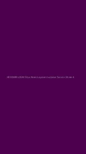 Tampilan Antarmuka Aplikasi Hedon88 Login Situs Resmi Layanan Customer Service 24jam - 4
