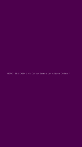 Tampilan Antarmuka Aplikasi Hero138 Login Link Daftar Semua Jenis Game Online - 4