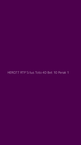 Tampilan Antarmuka Aplikasi Hero77 Rtp Situs Toto 4d Bet 10 Perak - 1
