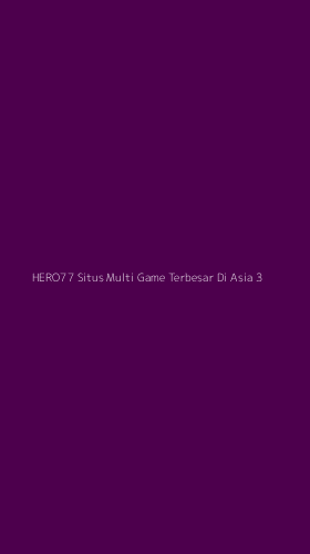 Tampilan Antarmuka Aplikasi Hero77 Situs Multi Game Terbesar Di Asia - 3