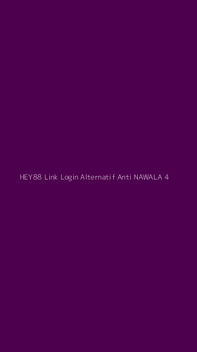 Tampilan Antarmuka Aplikasi Hey88 Link Login Alternatif Anti Nawala - 4