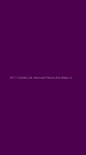 Tampilan Antarmuka Aplikasi Hit77 Login Link Alternatif Resmi Anti Blokir - 4
