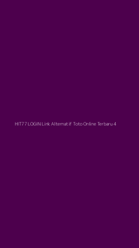 Tampilan Antarmuka Aplikasi Hit77 Login Link Alternatif Toto Online Terbaru - 4