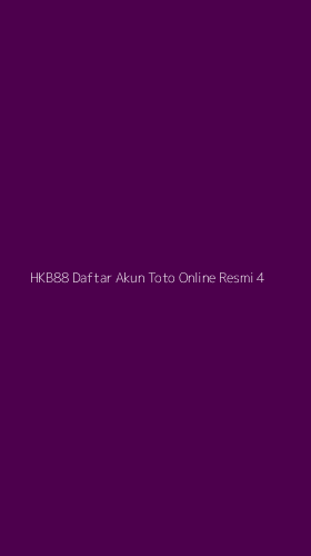 Tampilan Antarmuka Aplikasi Hkb88 Daftar Akun Toto Online Resmi - 4