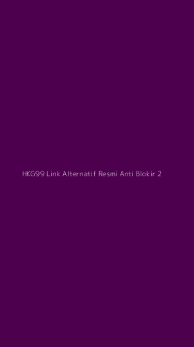 Tampilan Antarmuka Aplikasi Hkg99 Link Alternatif Resmi Anti Blokir - 2
