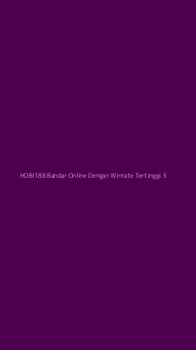 Tampilan Antarmuka Aplikasi Hobi188 Bandar Online Dengan Winrate Tertinggi - 3