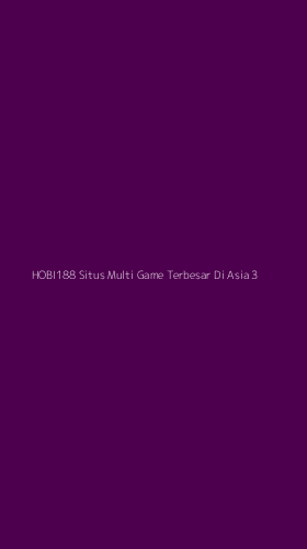 Tampilan Antarmuka Aplikasi Hobi188 Situs Multi Game Terbesar Di Asia - 3