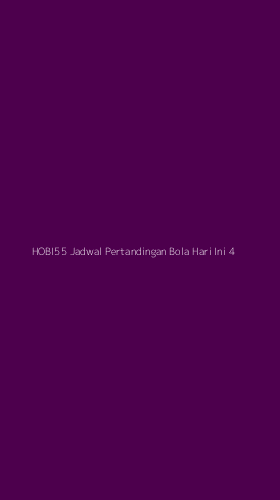 Tampilan Antarmuka Aplikasi Hobi55 Jadwal Pertandingan Bola Hari Ini - 4