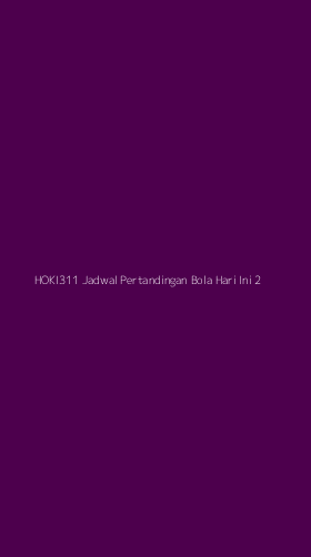 Tampilan Antarmuka Aplikasi Hoki311 Jadwal Pertandingan Bola Hari Ini - 2