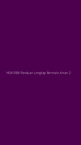Tampilan Antarmuka Aplikasi Hoki388 Panduan Lengkap Bermain Aman - 2