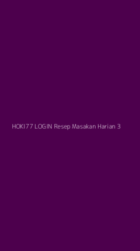 Tampilan Antarmuka Aplikasi Hoki77 Login Resep Masakan Harian - 3