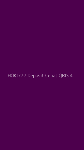 Tampilan Antarmuka Aplikasi Hoki777 Deposit Cepat Qris - 4