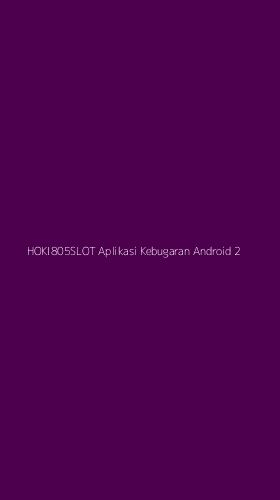 Tampilan Antarmuka Aplikasi Hoki805slot Aplikasi Kebugaran Android - 2