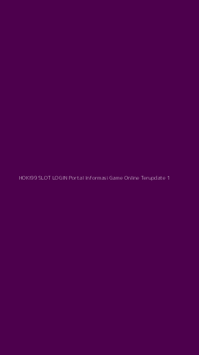 Tampilan Antarmuka Aplikasi Hoki99 Slot Login Portal Informasi Game Online Terupdate - 1