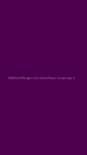 Tampilan Antarmuka Aplikasi Hokiplay99 Agen Slot Online Resmi Terpercaya - 3