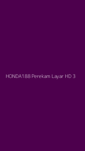 Tampilan Antarmuka Aplikasi Honda188 Perekam Layar Hd - 3