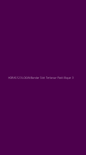 Tampilan Antarmuka Aplikasi Horas123 Login Bandar Slot Terbesar Pasti Bayar - 3