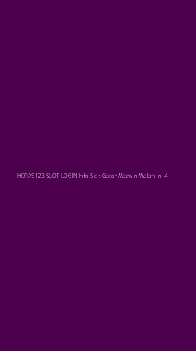 Tampilan Antarmuka Aplikasi Horas123 Slot Login Info Slot Gacor Maxwin Malam Ini - 4