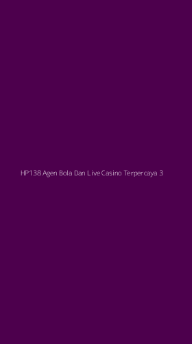 Tampilan Antarmuka Aplikasi Hp138 Agen Bola Dan Live Casino Terpercaya - 3