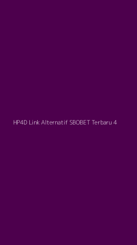 Tampilan Antarmuka Aplikasi Hp4d Link Alternatif Sbobet Terbaru - 4