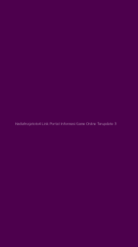 Tampilan Antarmuka Aplikasi Hadiahrajatoto4 Link Portal Informasi Game Online Terupdate - 3