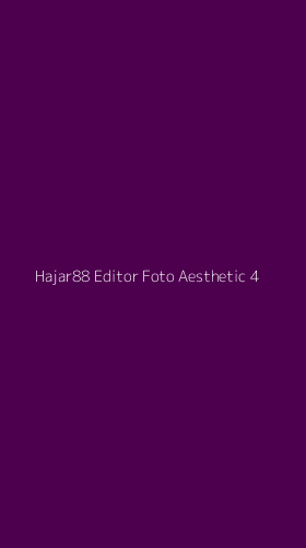 Tampilan Antarmuka Aplikasi Hajar88 Editor Foto Aesthetic - 4