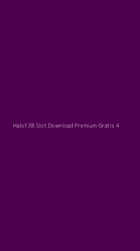 Tampilan Antarmuka Aplikasi Halo138 Slot Download Premium Gratis - 4