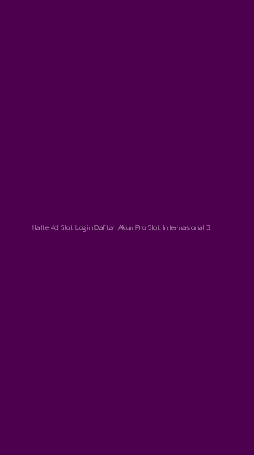 Tampilan Antarmuka Aplikasi Halte 4d Slot Login Daftar Akun Pro Slot Internasional - 3