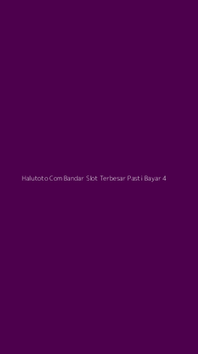 Tampilan Antarmuka Aplikasi Halutoto Com Bandar Slot Terbesar Pasti Bayar - 4