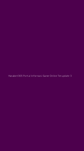 Tampilan Antarmuka Aplikasi Hanabet365 Portal Informasi Game Online Terupdate - 3