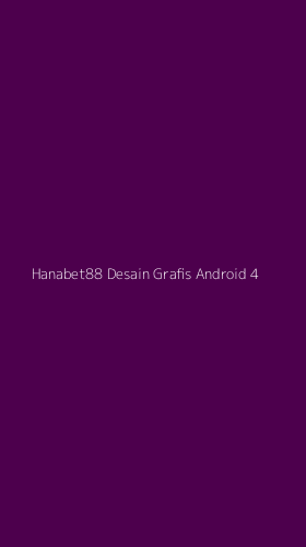 Tampilan Antarmuka Aplikasi Hanabet88 Desain Grafis Android - 4