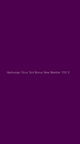 Tampilan Antarmuka Aplikasi Hantumpo Situs Slot Bonus New Member 100 - 3