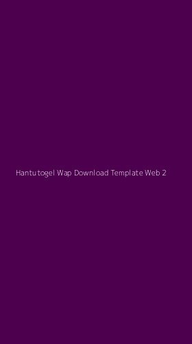 Tampilan Antarmuka Aplikasi Hantutogel Wap Download Template Web - 2