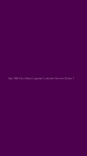 Tampilan Antarmuka Aplikasi Hao 788 Situs Resmi Layanan Customer Service 24jam - 1