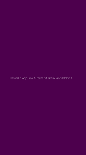Tampilan Antarmuka Aplikasi Harum4d App Link Alternatif Resmi Anti Blokir - 1