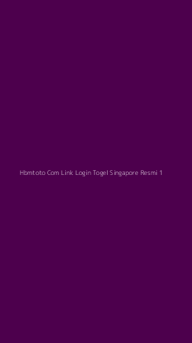 Tampilan Antarmuka Aplikasi Hbmtoto Com Link Login Togel Singapore Resmi - 1