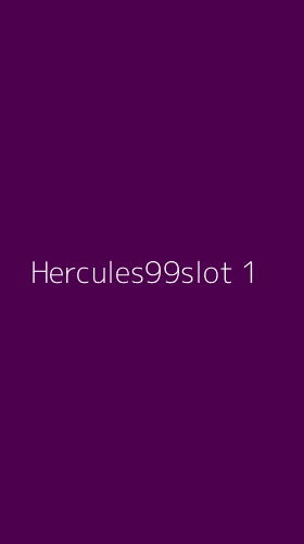 Tampilan Antarmuka Aplikasi Hercules99slot - 1