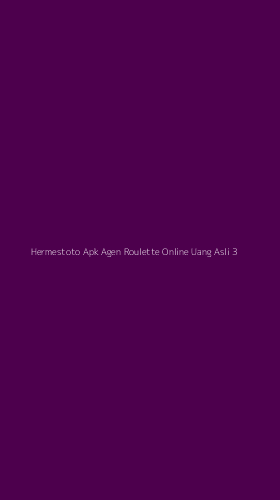 Tampilan Antarmuka Aplikasi Hermestoto Apk Agen Roulette Online Uang Asli - 3