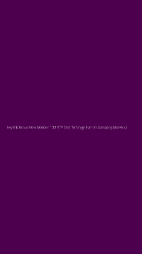 Tampilan Antarmuka Aplikasi Heylink Bonus New Member 100 Rtp Slot Tertinggi Hari Ini Gampang Maxwin - 2