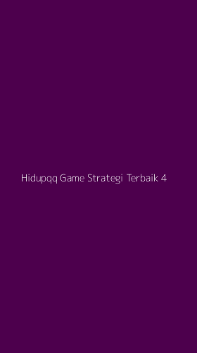 Tampilan Antarmuka Aplikasi Hidupqq Game Strategi Terbaik - 4