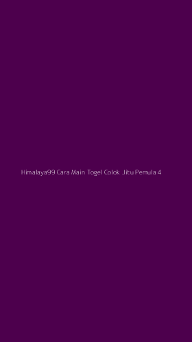 Tampilan Antarmuka Aplikasi Himalaya99 Cara Main Togel Colok Jitu Pemula - 4