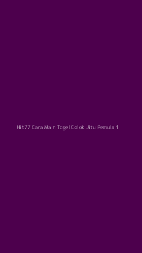 Tampilan Antarmuka Aplikasi Hit77 Cara Main Togel Colok Jitu Pemula - 1
