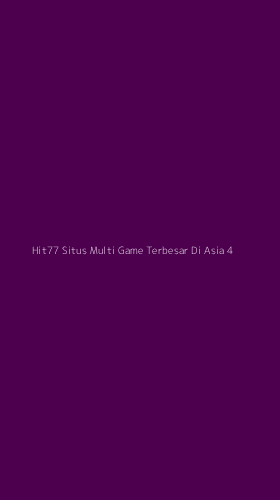 Tampilan Antarmuka Aplikasi Hit77 Situs Multi Game Terbesar Di Asia - 4