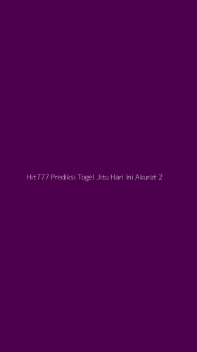 Tampilan Antarmuka Aplikasi Hit777 Prediksi Togel Jitu Hari Ini Akurat - 2